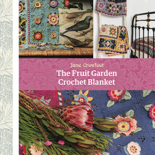 Jane Crowfoot The Fruit Garden Crochet Blanket Pattern Book