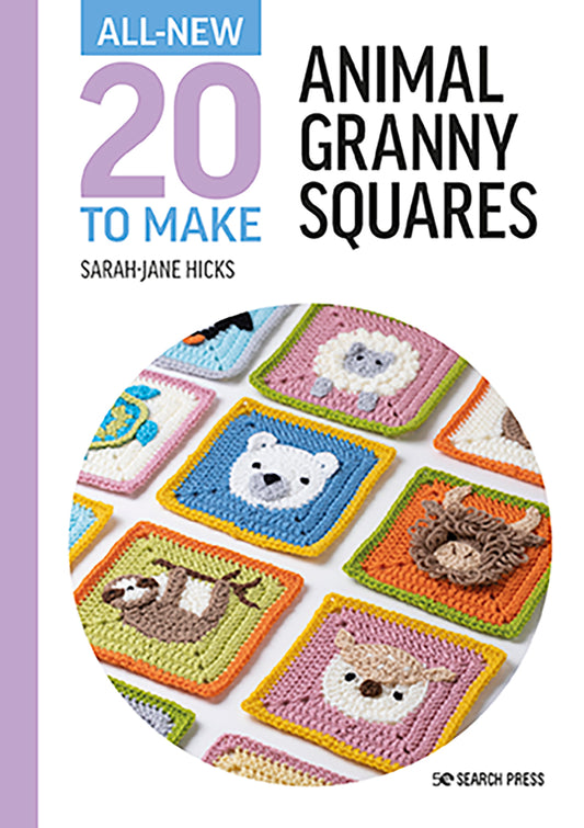 All New 20 to Make: Animal Granny Squares